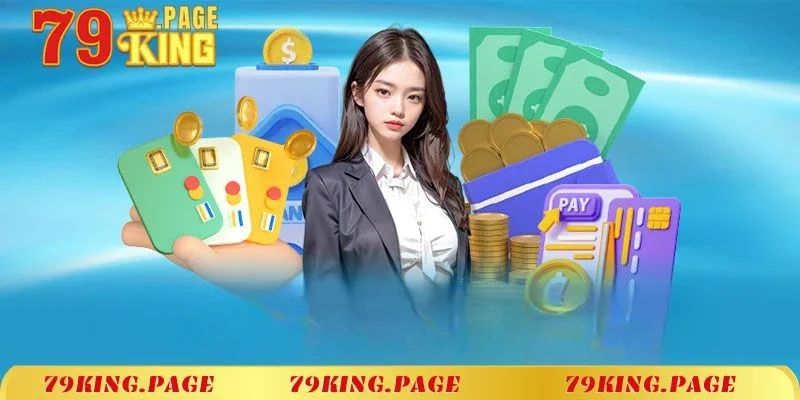 Hướng dẫn rút tiền 79King siêu đơn giản về ngân hàng